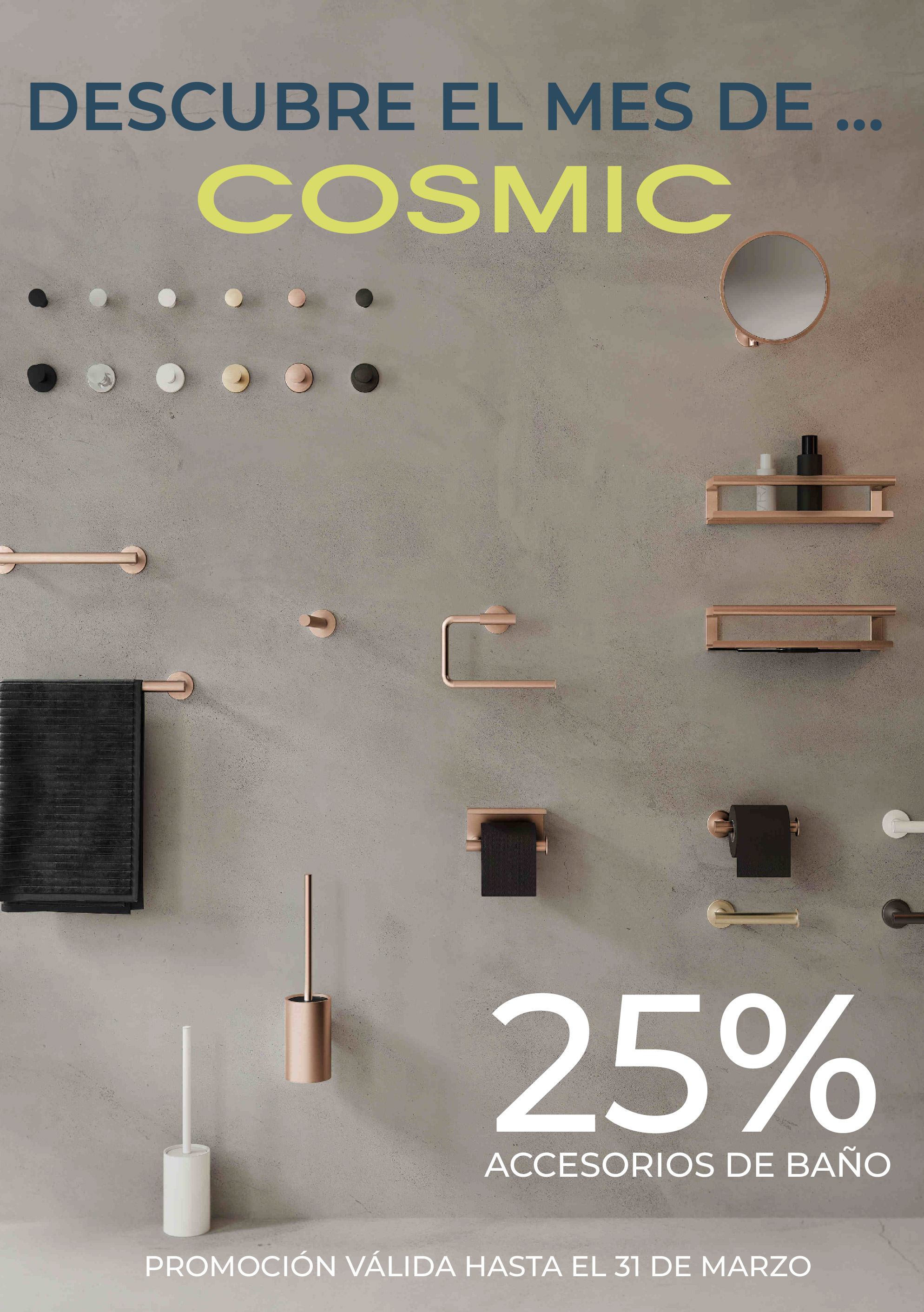 Descubre el mes de Cosmic acc. baño mov